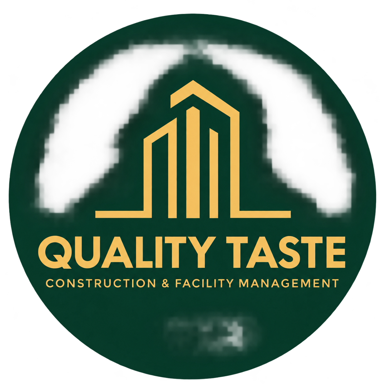Quality Taste Construction & Facility Management